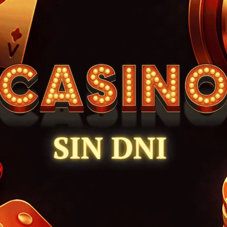 Mejores Casinos Sin DNI en España