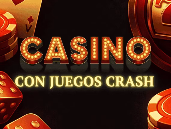 Mejores casinos con juegos Crash en España