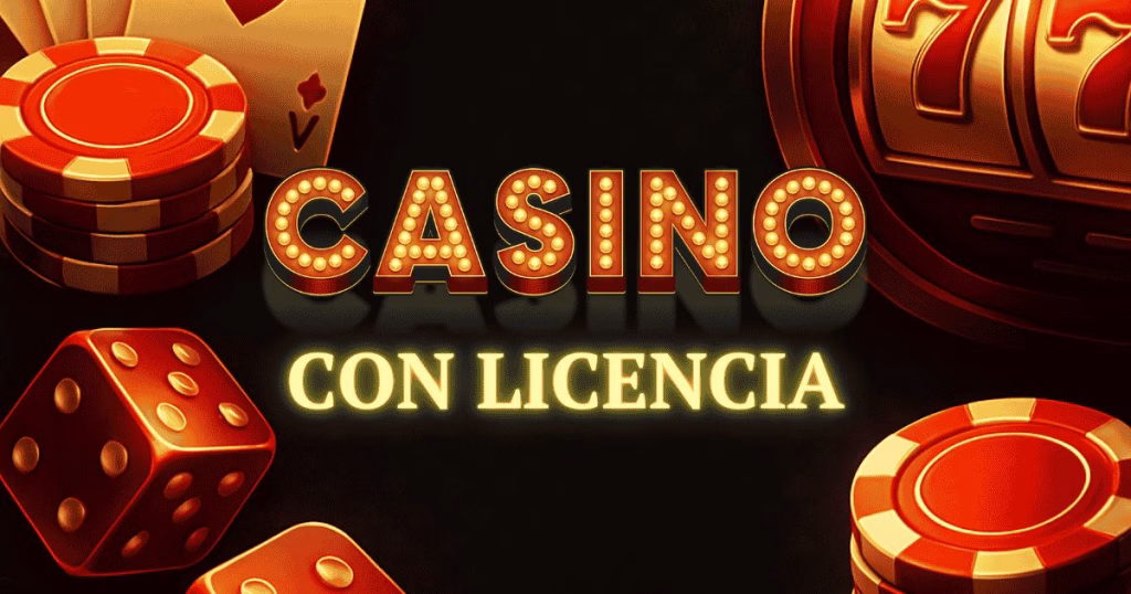 casinos con licencia