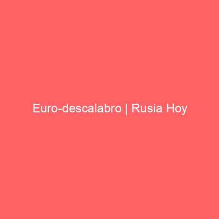 Euro-descalabro | Rusia Hoy