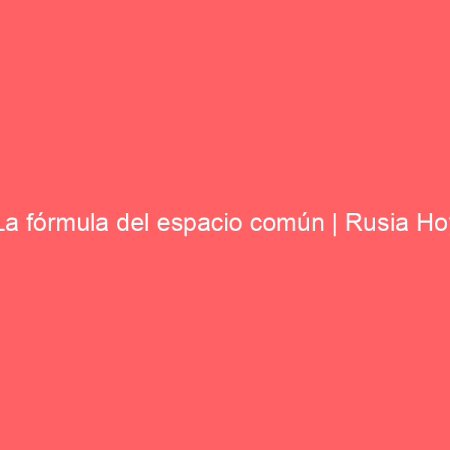 La fórmula del espacio común | Rusia Hoy